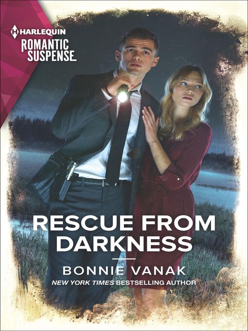 Title details for Rescue from Darkness by Bonnie Vanak - Available